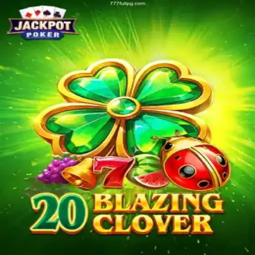 Exploring the Thrills of 20BlazingClover: A Top Casino Game Experience